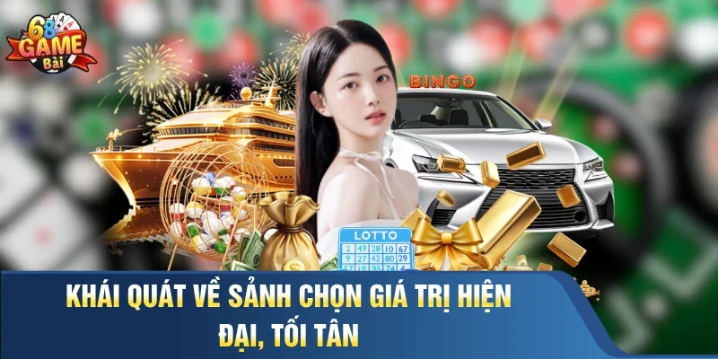 Khái quát về sảnh chọn giá trị hiện đại, tối tân 