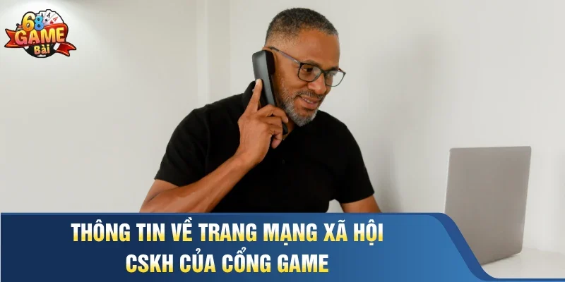 Thông tin về trang mạng xã hội CSKH của cổng game